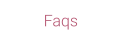 Faqs