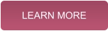 LEARN MORE